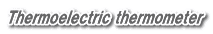 Thermoelectric thermometer